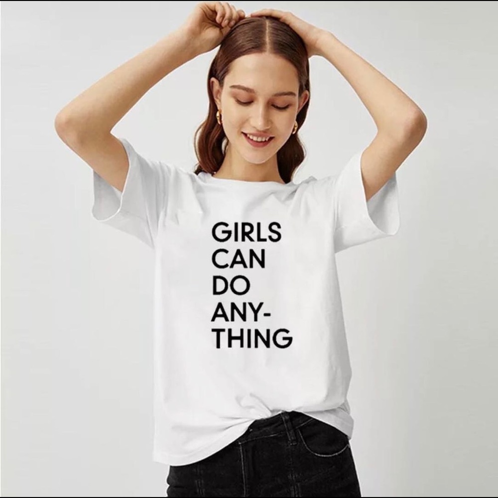 Girls Can Do Anything t-shirt 100% Cotton